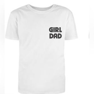💕Girl Dad T Shirt💕